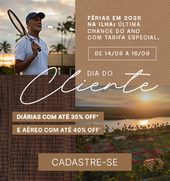 Dia do Cliente no Transamerica Comandatuba